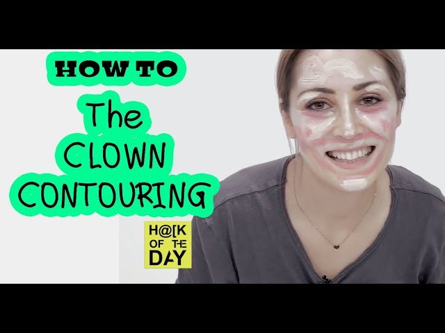 The Clown Contouring